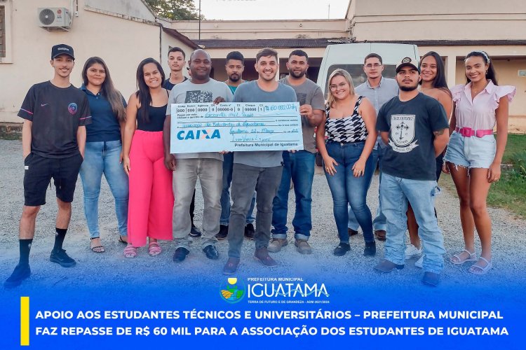 Prefeitura faz repasse R$60 mil para a Associação dos Estudantes de Iguatama