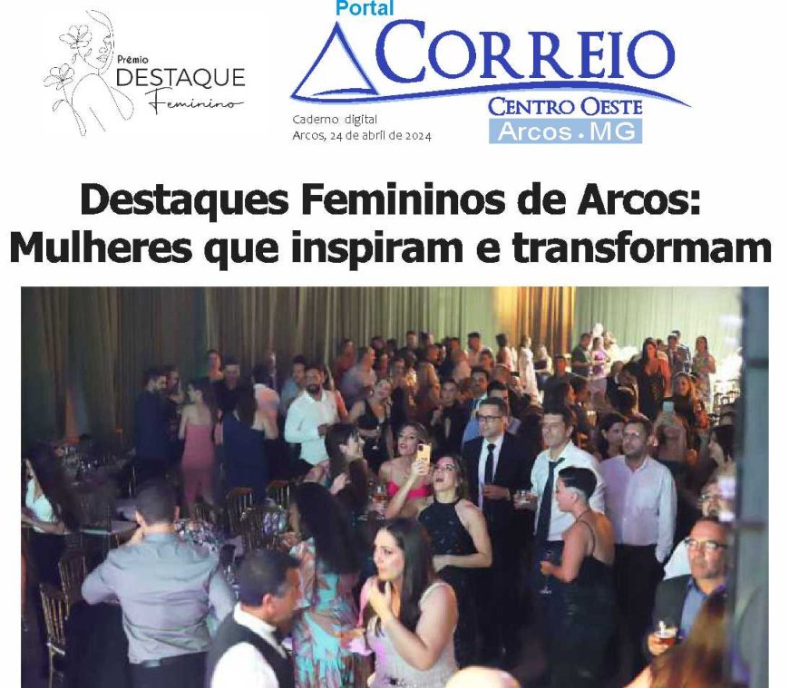 Caderno Destaques Femininos de Arcos: Mulheres que inspiram e transformam